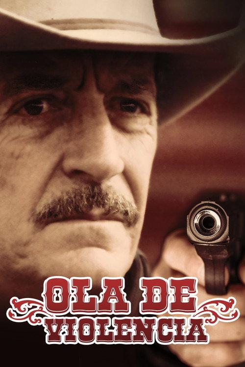 Ola de violencia 1994 official movie poster