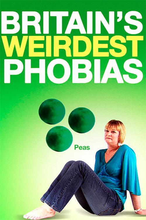Britain's Weirdest Phobias 2008 official movie poster