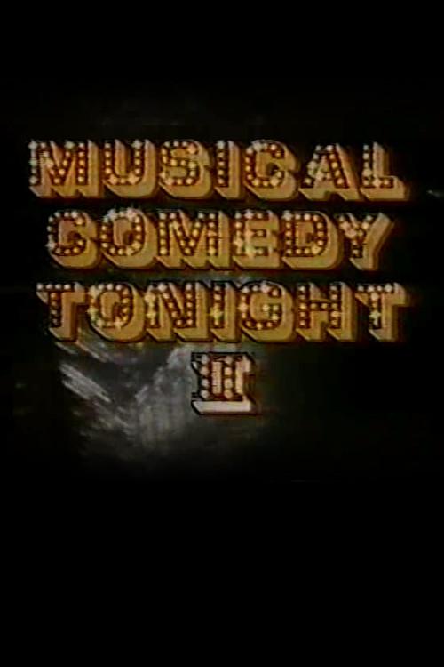 Musical Comedy Tonight II 1981 official movie poster