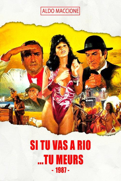 Si tu vas à Rio... tu meurs 1987 official movie poster