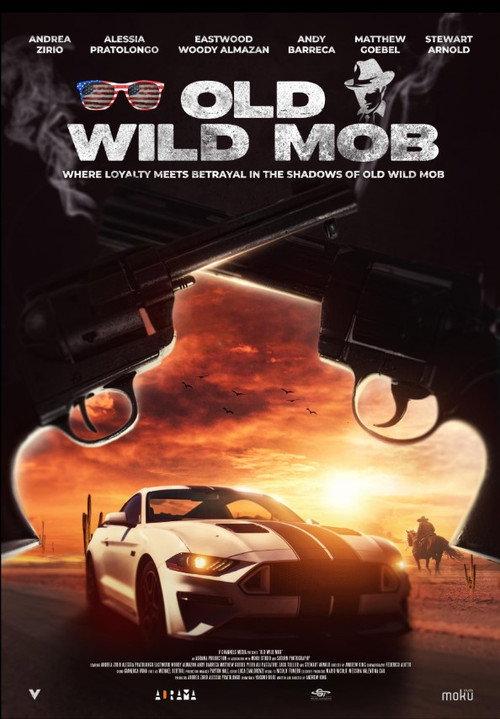 Old Wild Mob 2024 official movie poster
