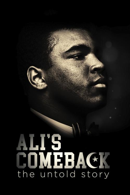 Ali's Comeback: The Untold Story 2020 official movie poster