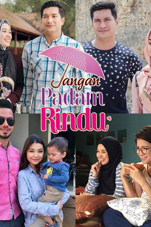 Jangan Padam Rindu 2018 official movie poster