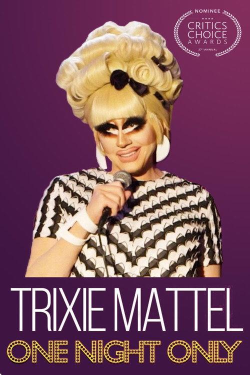 Trixie Mattel: One Night Only 2021 official movie poster