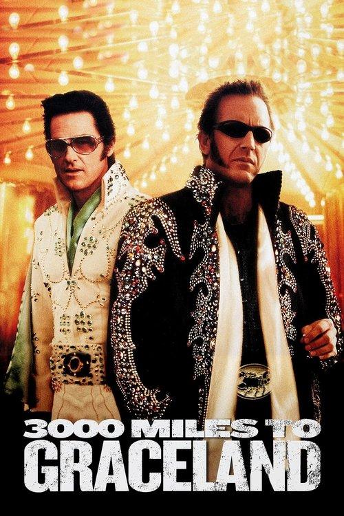 3000 Miles to Graceland 2001 official movie poster