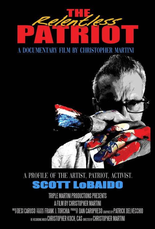 The Relentless Patriot 2024 official movie poster