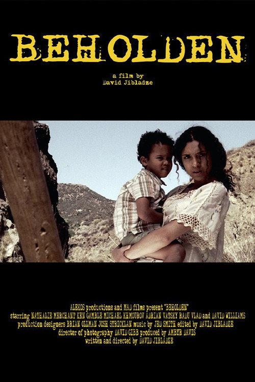 Beholden 2008 official movie poster