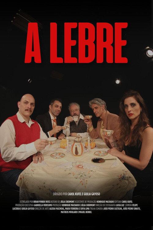 A Lebre 2025 official movie poster