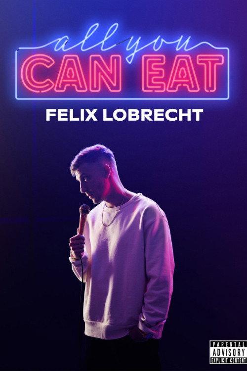 Felix Lobrecht - All You Can Eat 2023 official movie poster