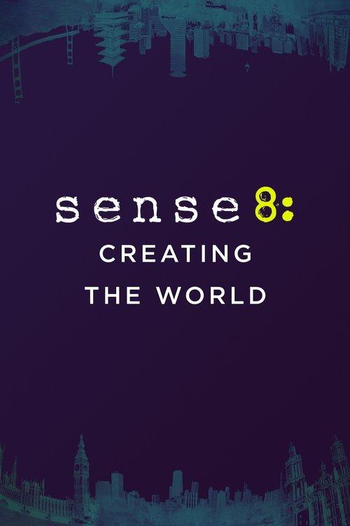 Sense8: Creating the World 2015 official movie poster
