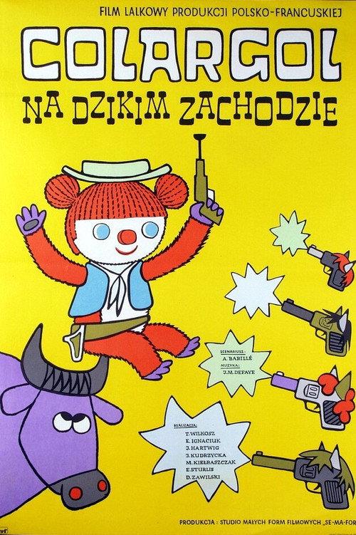 Colargol na Dzikim Zachodzie 1977 official movie poster