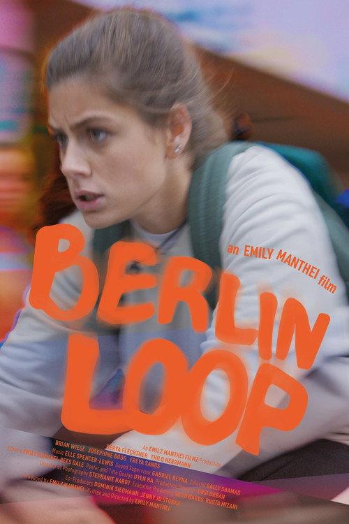 Berlin Loop 2025 official movie poster