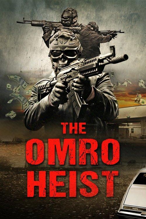 The Omro Heist 2025 official movie poster