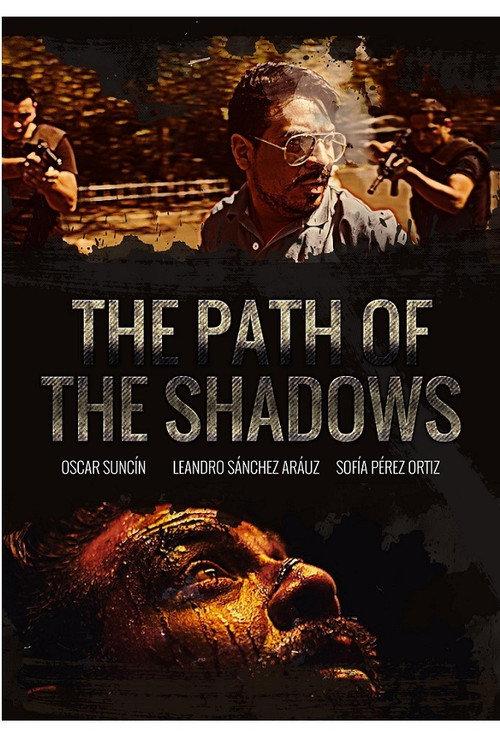 The path of the shadows 2018 official movie poster