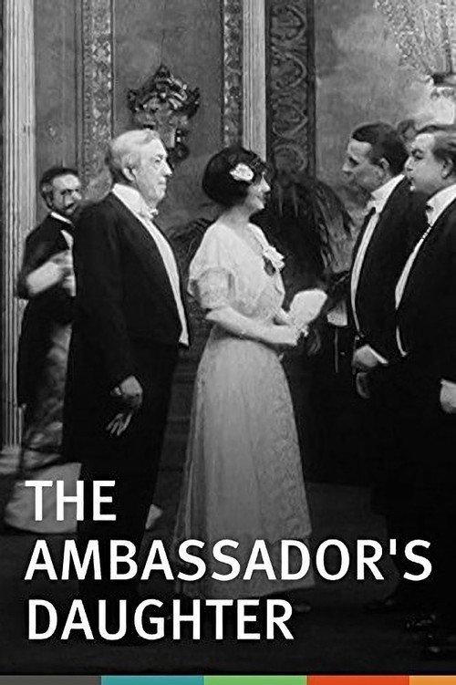 The Ambassador's Daughter 1913 official movie poster
