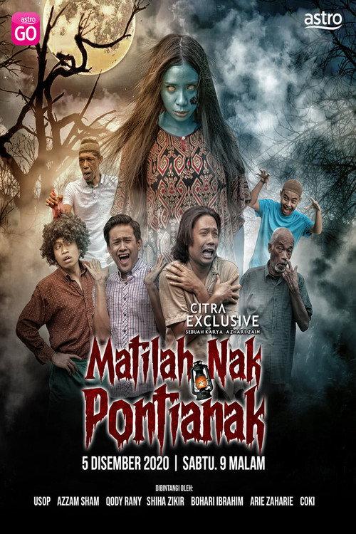 Matilah Nak Pontianak 2020 official movie poster