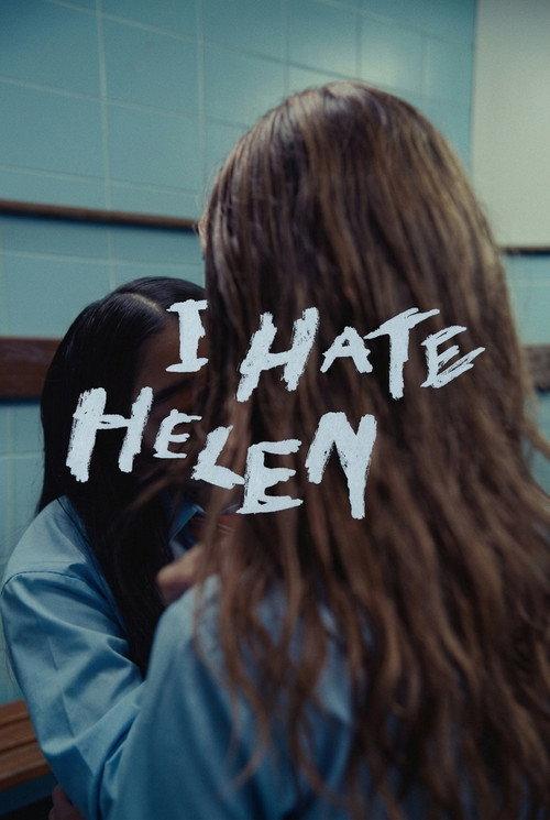 I Hate Helen 2025 official movie poster