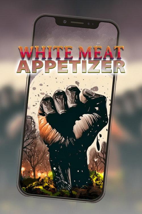 White Meat: Appetizer official movie poster