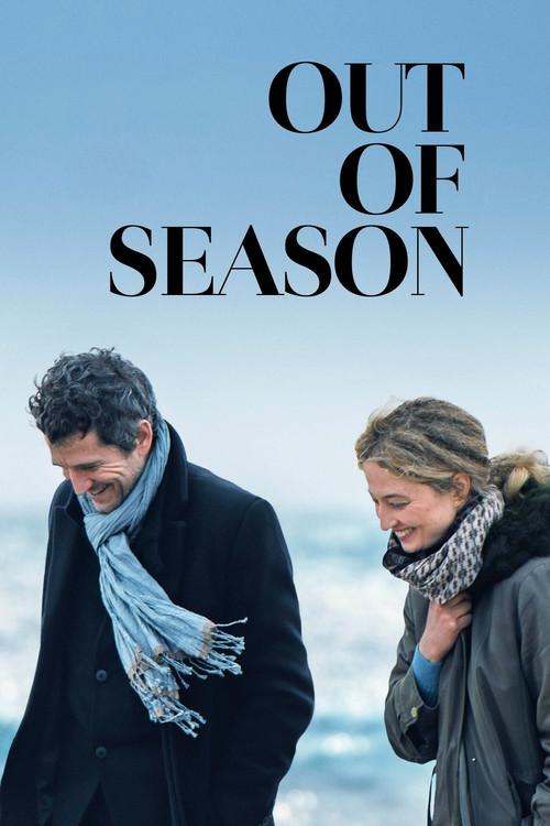 Out of Season 2024 official movie poster