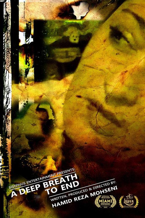 A deep breath to end  official movie poster