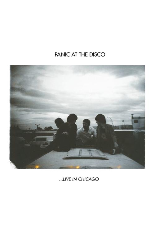 Panic! At The Disco: ...Live In Chicago 2008 official movie poster