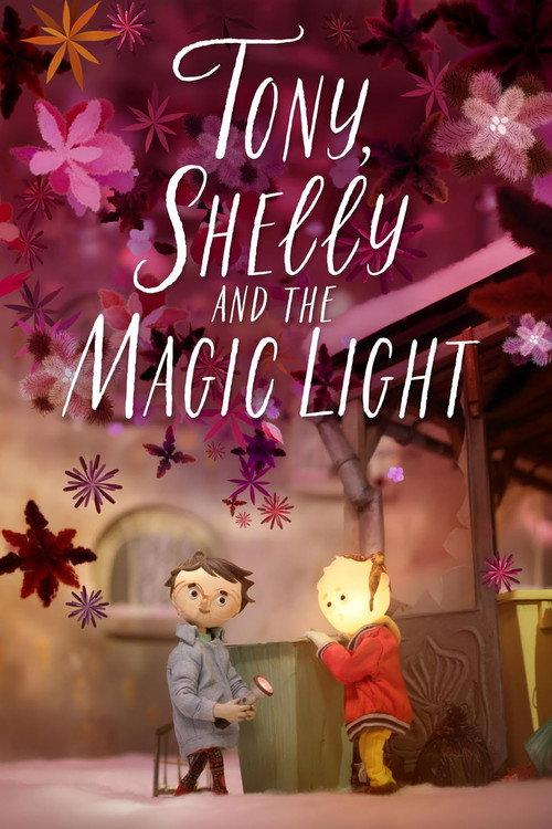 Tony, Shelly and the Magic Light 2023 official movie poster