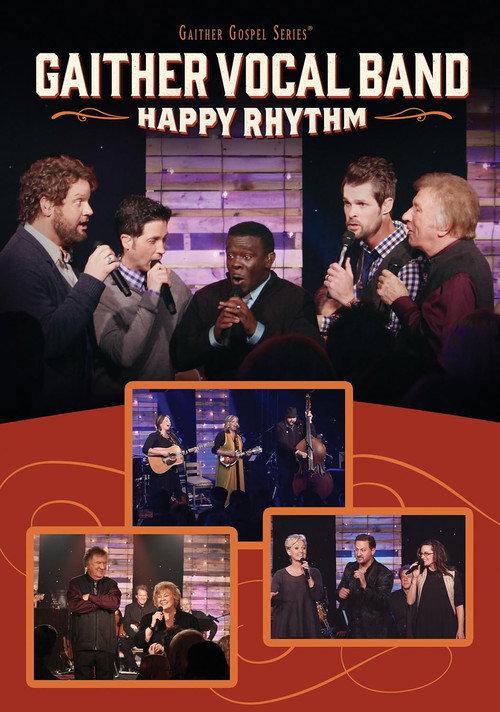 Gaither Vocal Band: Happy Rhythm 2015 official movie poster