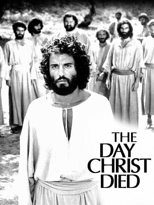 The Day Christ Died 1980 official movie poster