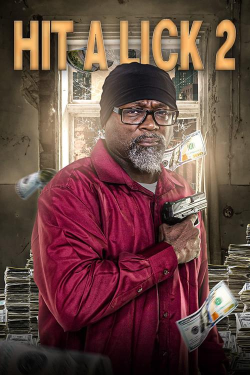 Hit A Lick 2 2022 official movie poster