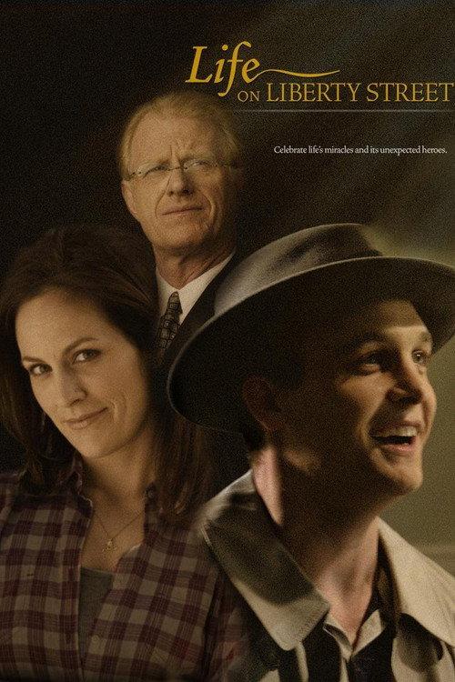 Life on Liberty Street 2004 official movie poster