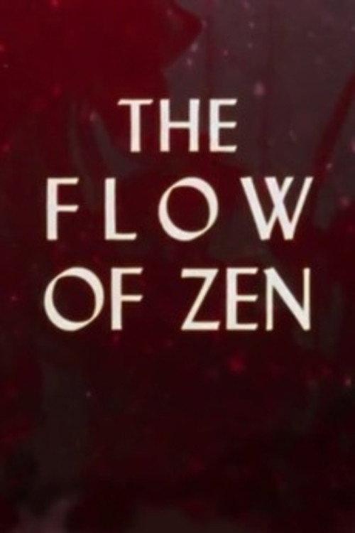The Flow of Zen 1969 official movie poster
