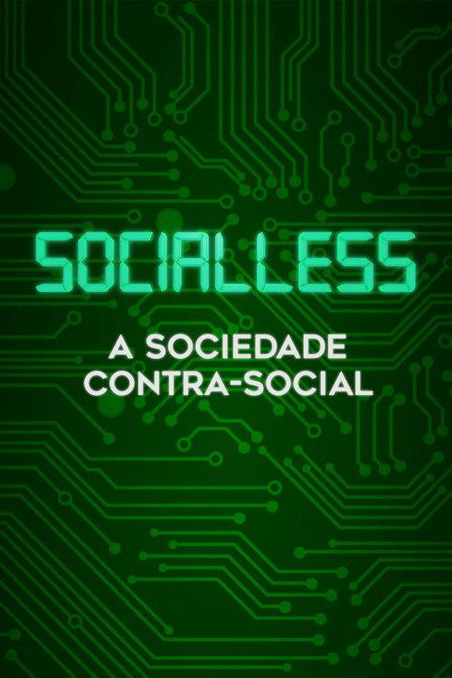 Socialless 2017 official movie poster