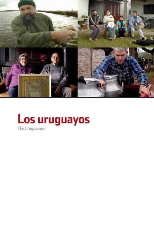 The Uruguayans 2006 official movie poster