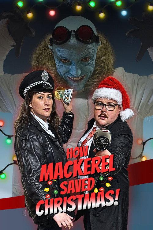 How Mackerel Saved Christmas! official movie poster
