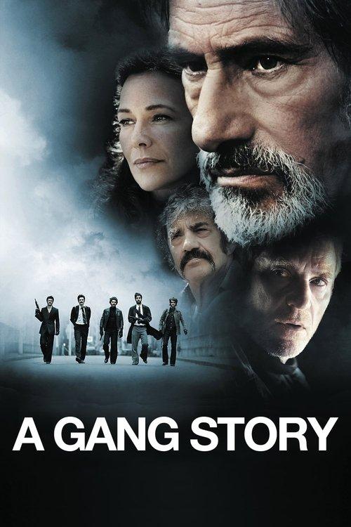 A Gang Story 2011 official movie poster