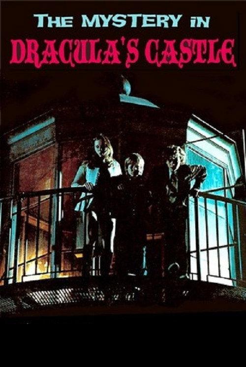 The Mystery in Dracula's Castle 1973 official movie poster