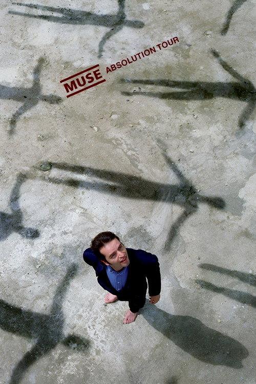 Muse - Absolution Tour 2005 official movie poster