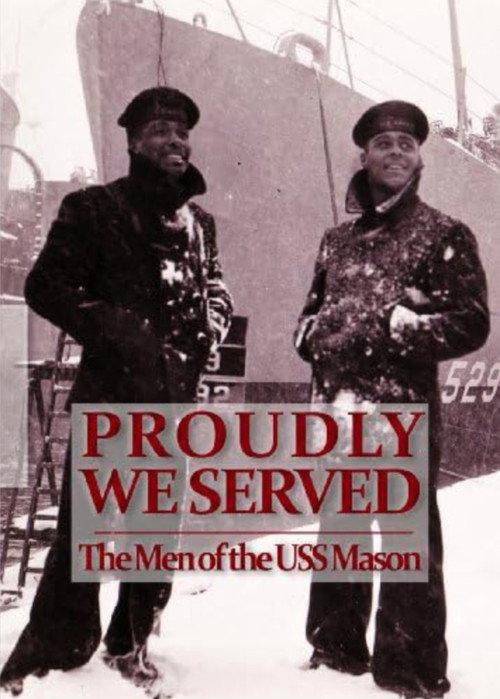 Proudly We Served 2011 official movie poster