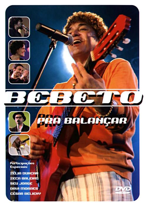Bebeto: Pra Balancar 2006 official movie poster