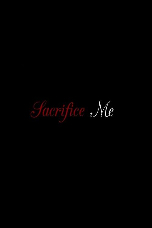 Sacrifice Me 2019 official movie poster