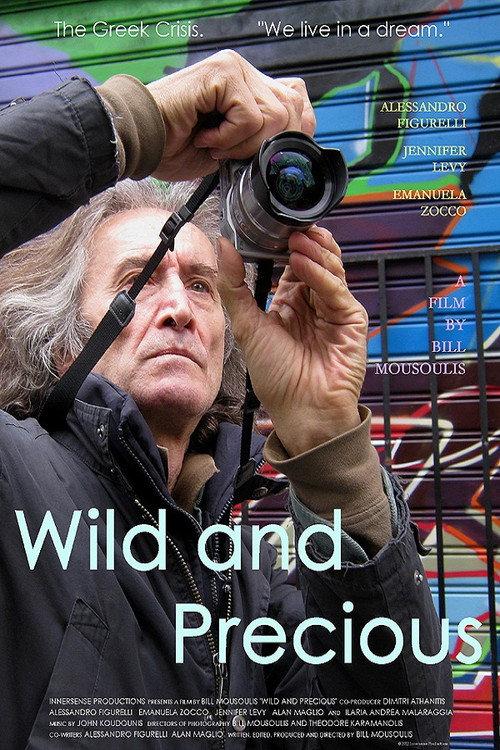 Wild and Precious 2012 official movie poster