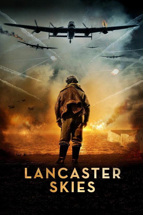 Lancaster Skies 2019 official movie poster