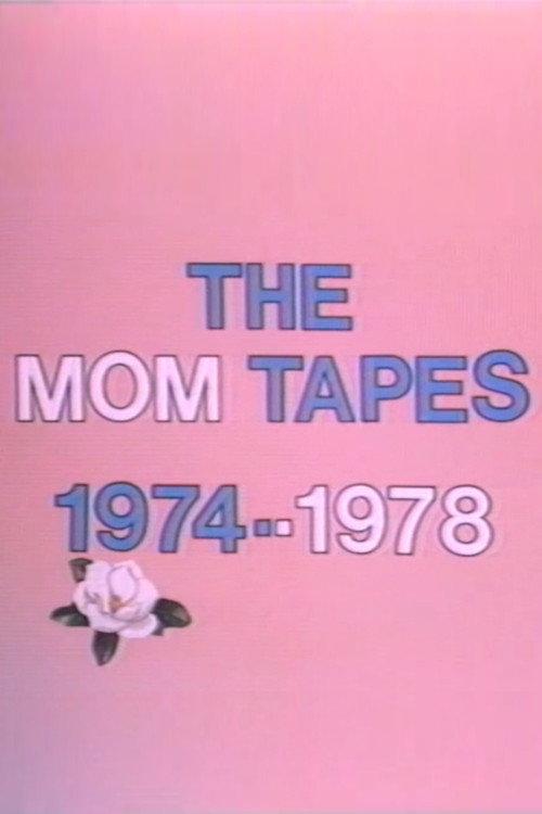 The Mom Tapes 1978 official movie poster