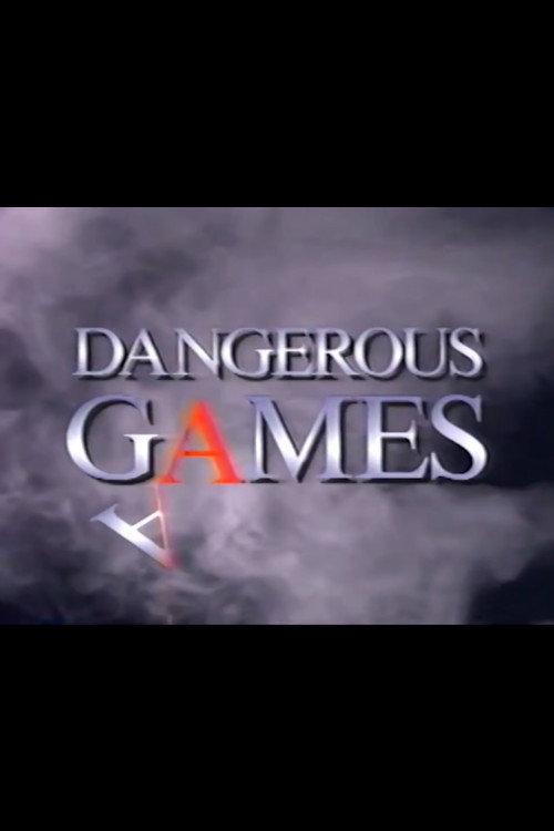 Dangerous Games 1995 official movie poster