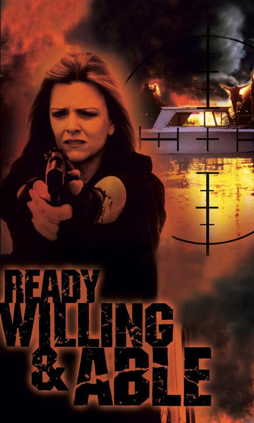 Ready, Willing & Able 1999 official movie poster