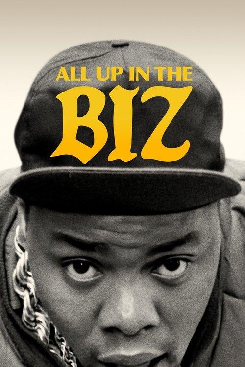 All Up in the Biz 2023 official movie poster