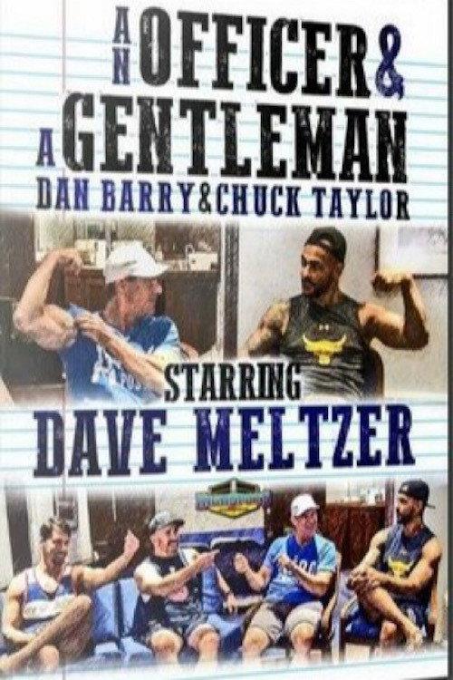 An Officer & A Gentleman: Dave Meltzer 2017 official movie poster