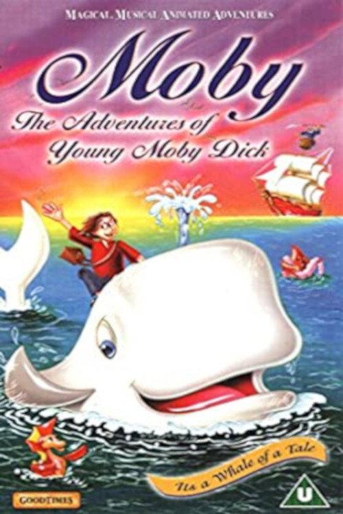 The Adventures of Moby Dick 1996 official movie poster