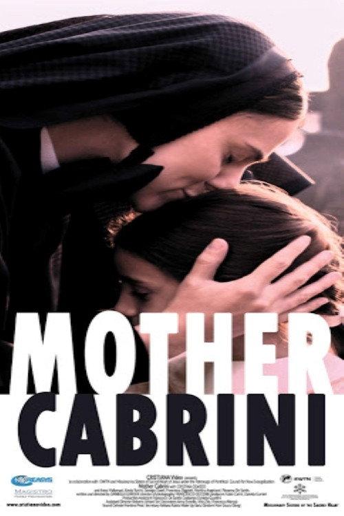 Mother Cabrini 2019 official movie poster