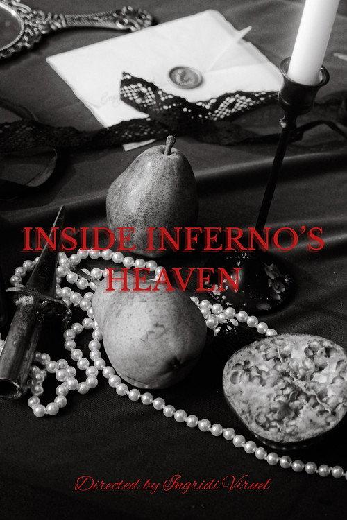 INSIDE INFERNO’S HEAVEN 2025 official movie poster
